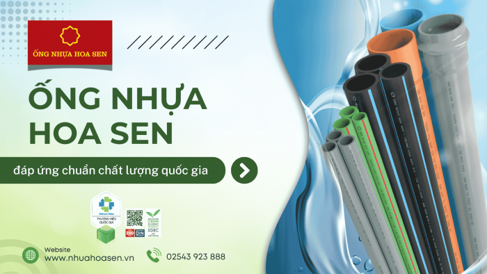 Ống nhựa Hoa Sen đáp ứng chuẩn chất lượng quốc gia